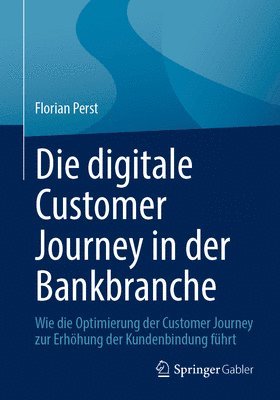 Die digitale Customer Journey in der Bankbranche