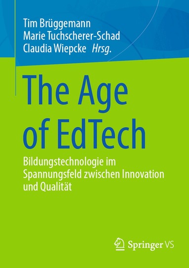 Tim Brüggemann, Marie Tuchscherer - Schad, Claudia Wiepcke - Age of EdTech, Häftad