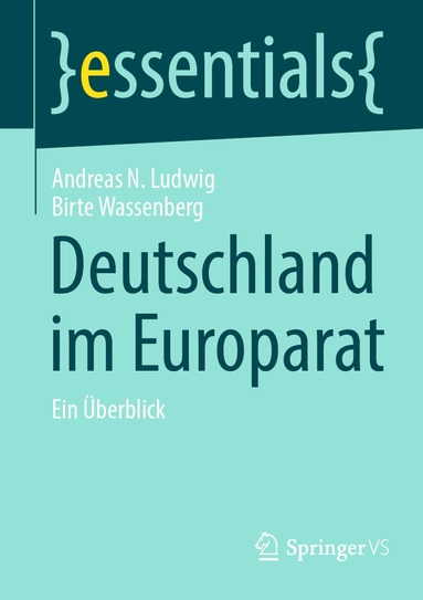 Andreas N. Ludwig, Birte Wassenberg - Deutschland im Europarat, Häftad