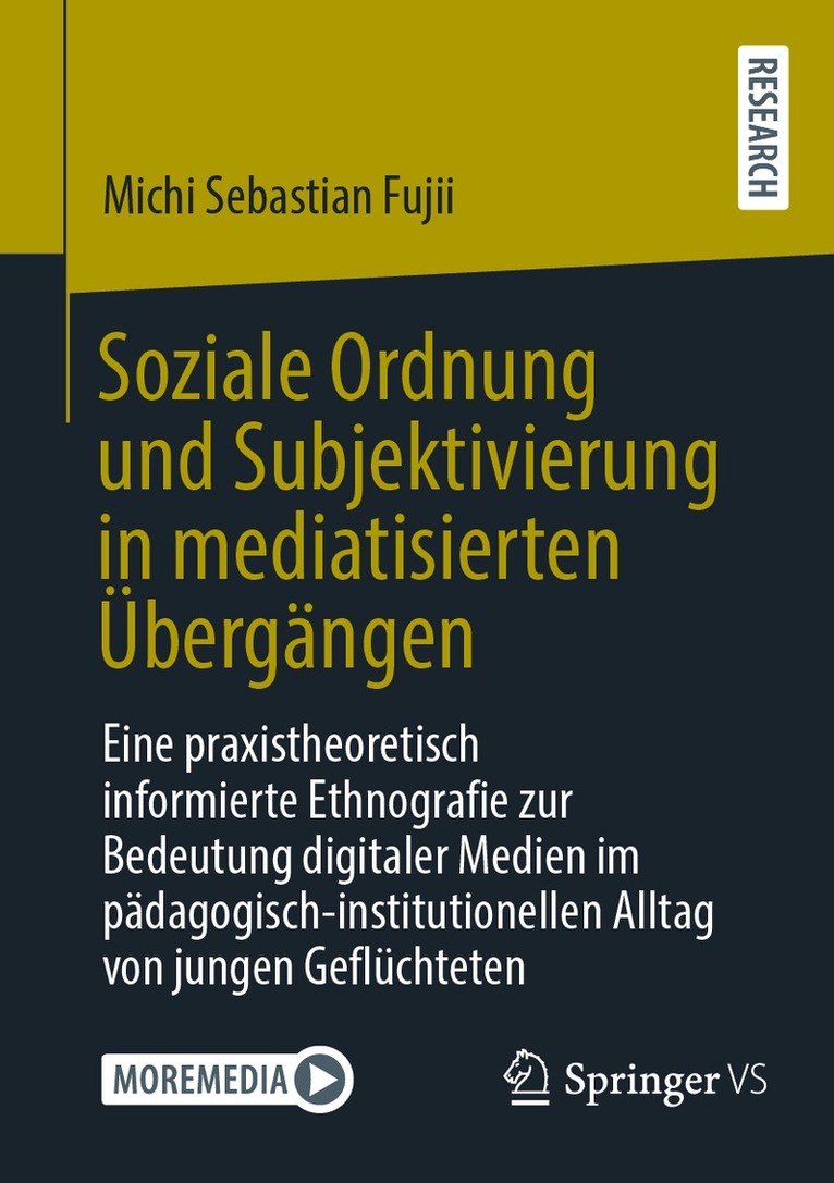 Soziale Ordnung und Subjektivierung in mediatisierten Übergängen