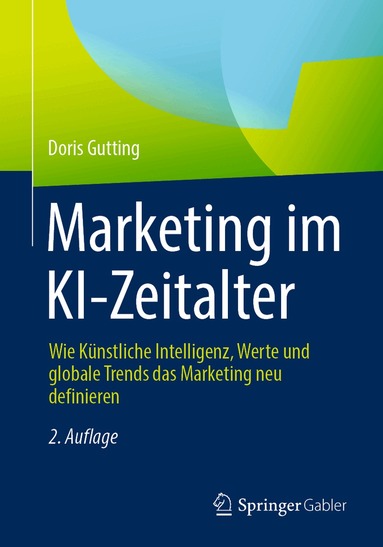 Doris Gutting - Marketing im KI-Zeitalter, Häftad