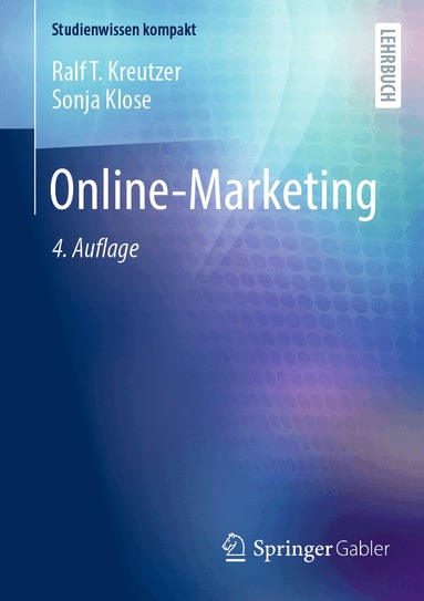 Ralf T. Kreutzer, Sonja Klose - Online-Marketing, Häftad