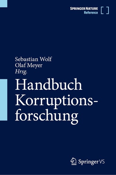 Sebastian Wolf, Olaf Meyer - Handbuch Korruptionsforschung, Inbunden