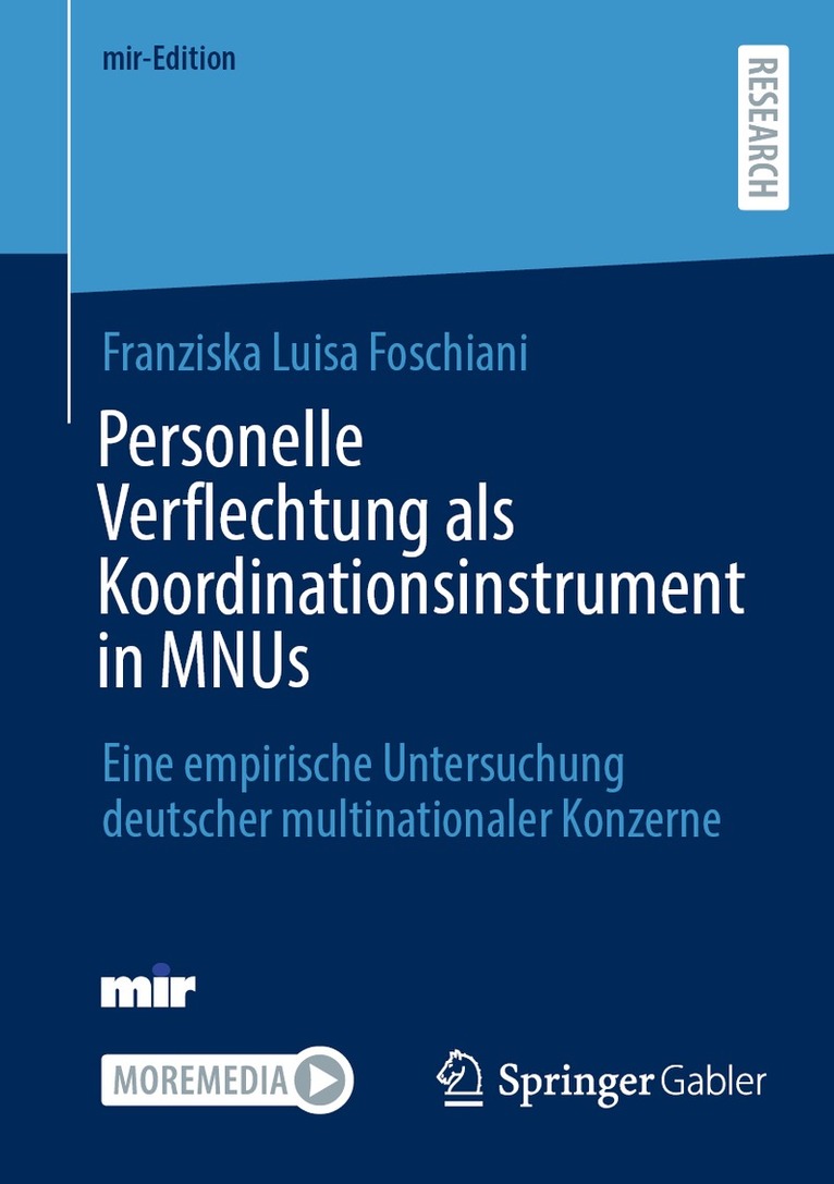 Personelle Verflechtung als Koordinationsinstrument in MNUs