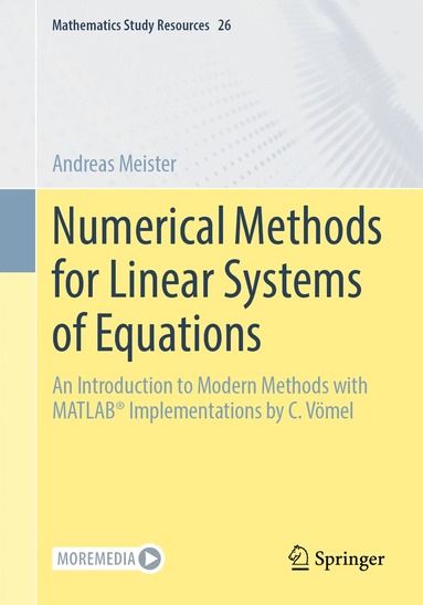 Andreas Meister - Numerical Methods for Linear Systems of Equations, Häftad