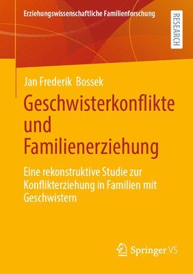 Geschwisterkonflikte und Familienerziehung
