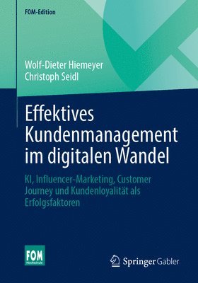 Effektives Kundenmanagement im digitalen Wandel