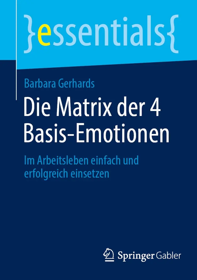 Barbara Gerhards - Die Matrix der 4 Basis-Emotionen, Häftad. Tillgänglighet: Lägg i varukorg