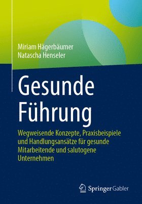 Gesunde Führung