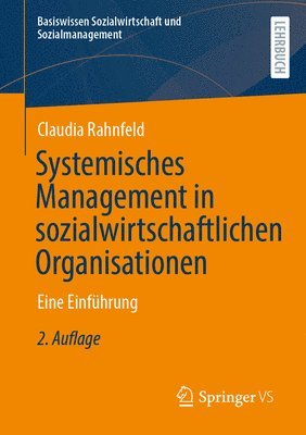 Systemisches Management in sozialwirtschaftlichen Organisationen