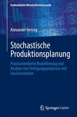 Stochastische Produktionsplanung
