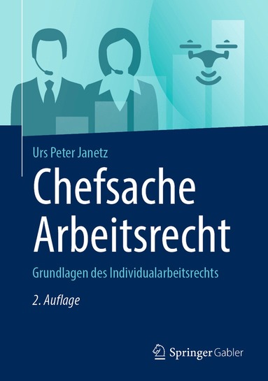 Urs Peter Janetz - Chefsache Arbeitsrecht, Inbunden