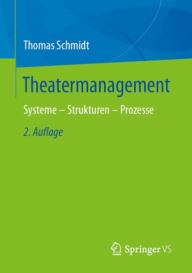 Thomas Schmidt - Theatermanagement, Häftad