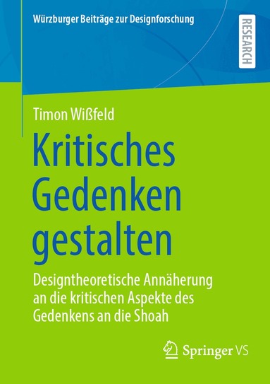 Timon Wißfeld - Kritisches Gedenken gestalten, Häftad