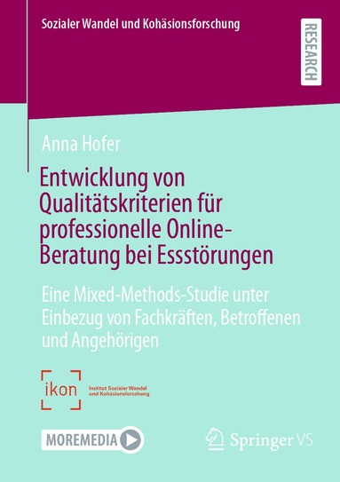 Anna Hofer - Entwicklung von Qualitätskriterien für professionelle Online-Beratung bei Essstörungen, Häftad