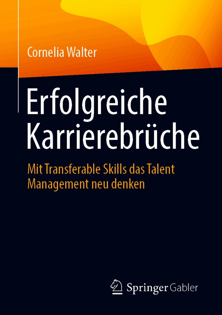 Erfolgreiche Karrierebrüche