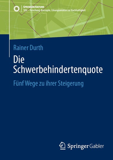 Rainer Durth - Die Schwerbehindertenquote, Häftad