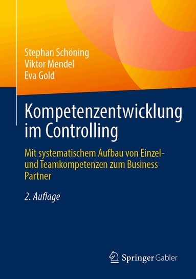 Stephan Schöning, Viktor Mendel, Eva Gold - Kompetenzentwicklung im Controlling, Häftad