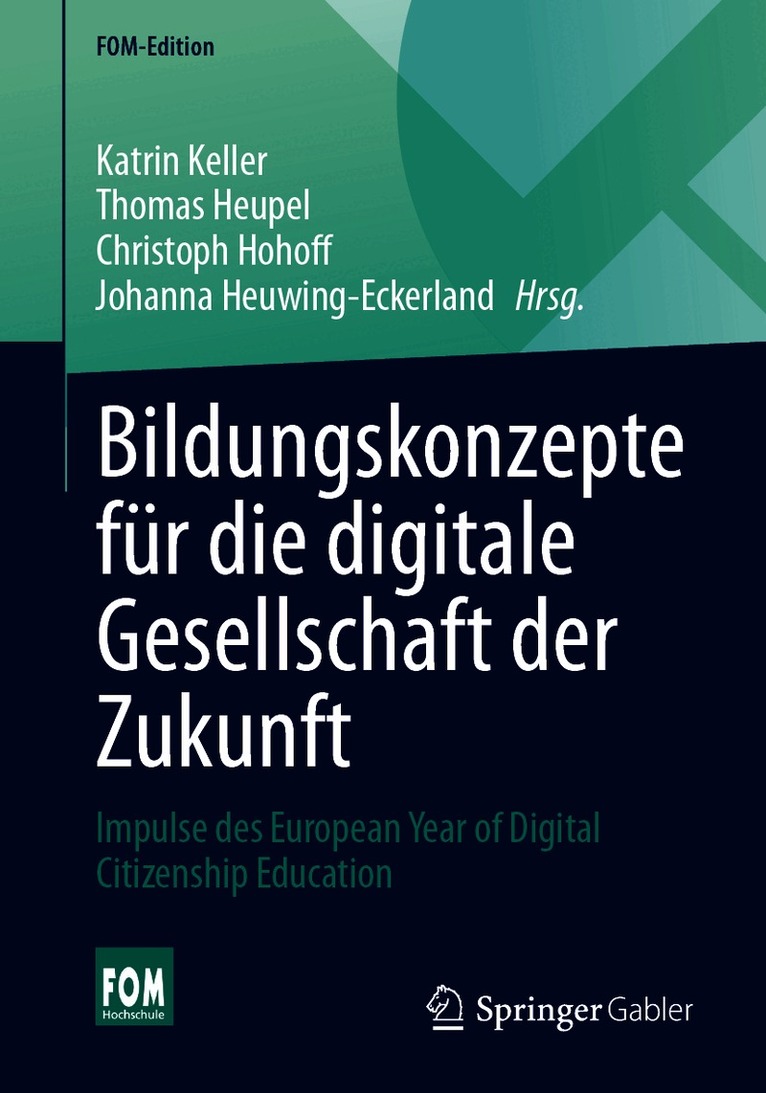 Bildungskonzepte für die digitale Gesellschaft der Zukunft