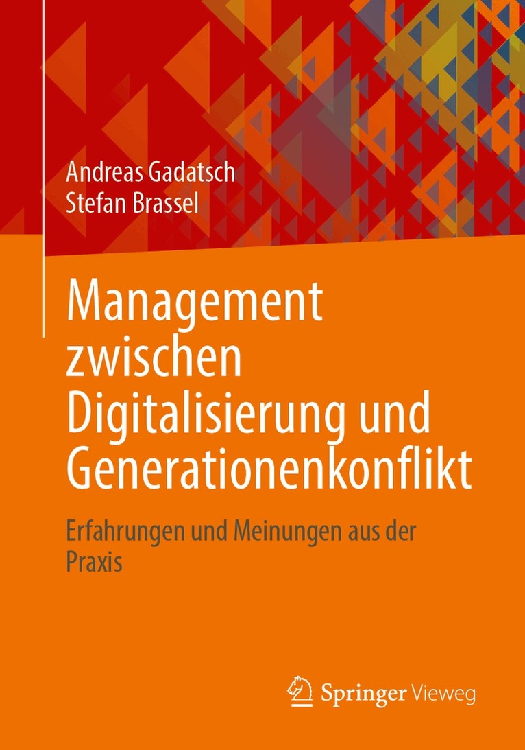 Management zwischen Digitalisierung und Generationenkonflikt