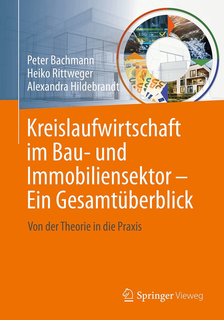 Kreislaufwirtschaft im Bau- und Immobiliensektor - Ein Gesamtüberblick