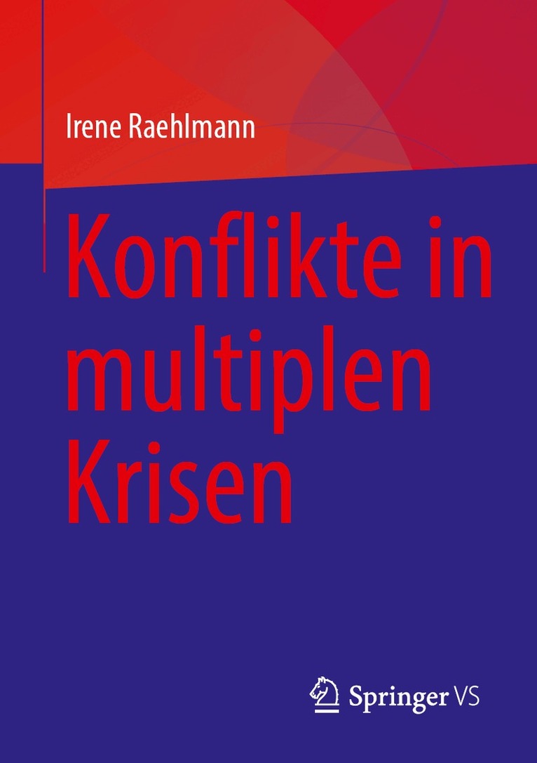 Konflikte in multiplen Krisen