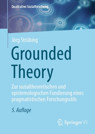 Jörg Strübing - Grounded Theory, Häftad