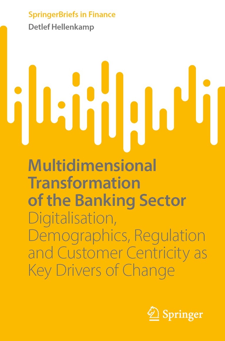 Multidimensional Transformation of the Banking Sector