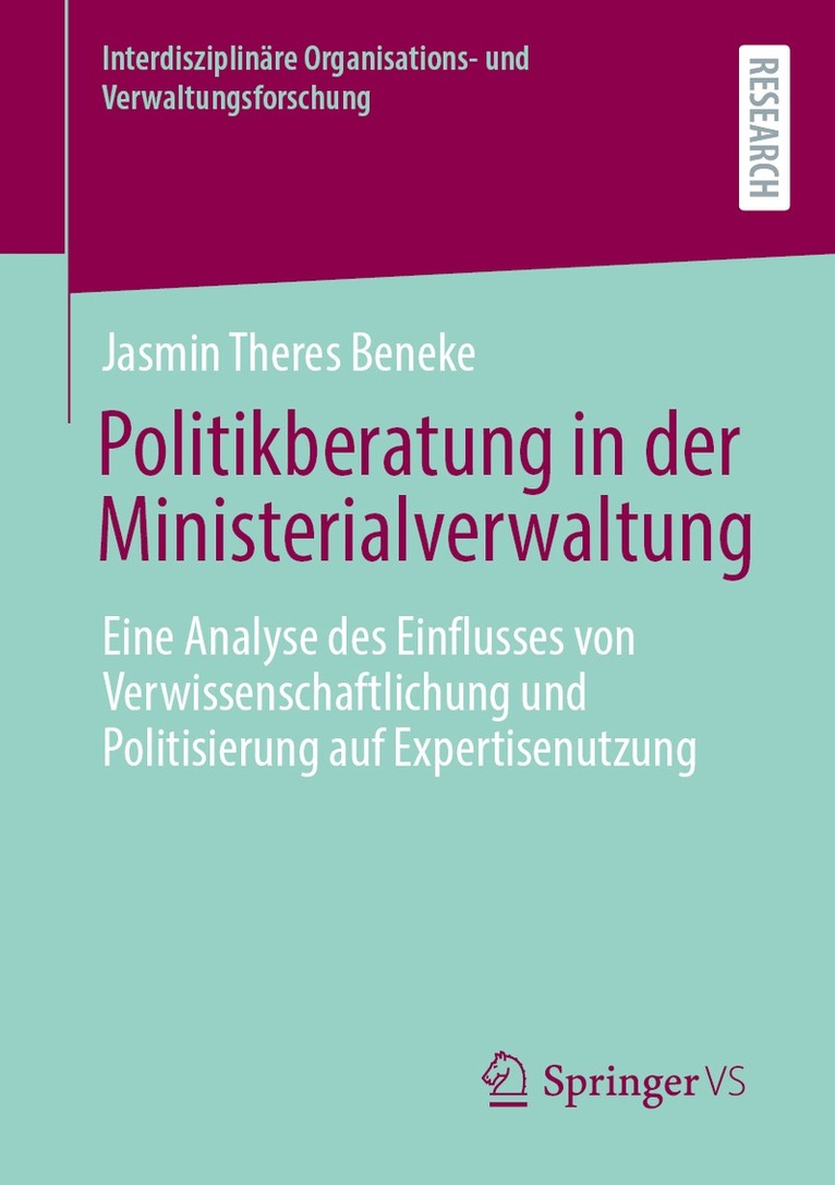 Politikberatung in der Ministerialverwaltung