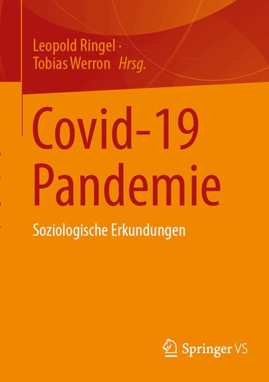 Leopold Ringel, Tobias Werron - Covid-19 Pandemie, Häftad