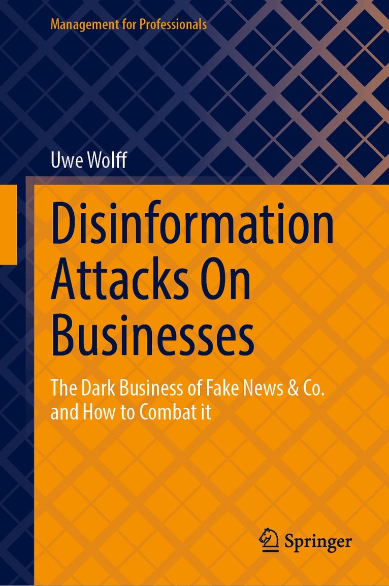 Disinformation Attacks On Businesses