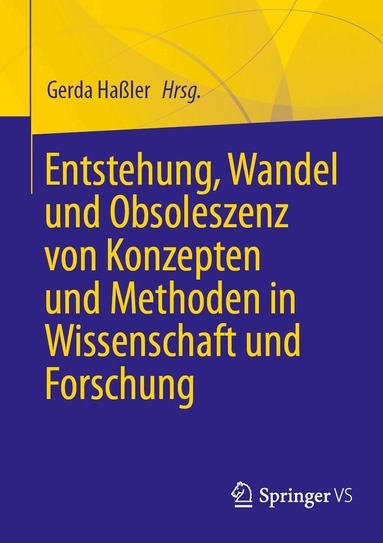 Gerda Haßler - Entstehung, Wandel und Obsoleszenz von Konzepten und Methoden in Wissenschaft und Forschung, Häftad