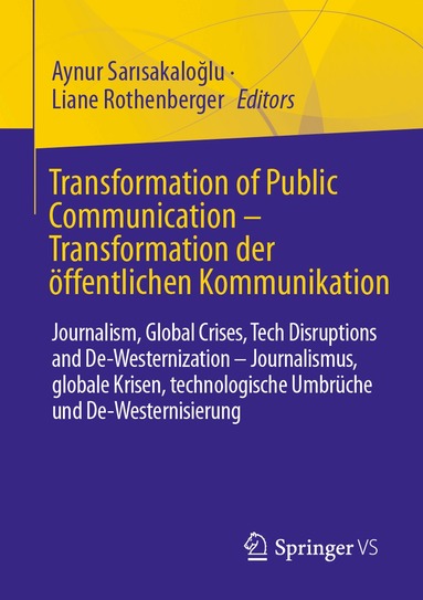 Aynur Sarısakaloğlu, Liane Rothenberger - Transformation of Public Communication – Transformation der öffentlichen Kommunikation, Häftad