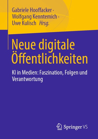 Gabriele Hooffacker, Wolfgang Kenntemich, Uwe Kulisch - Neue digitale Öffentlichkeiten, Häftad