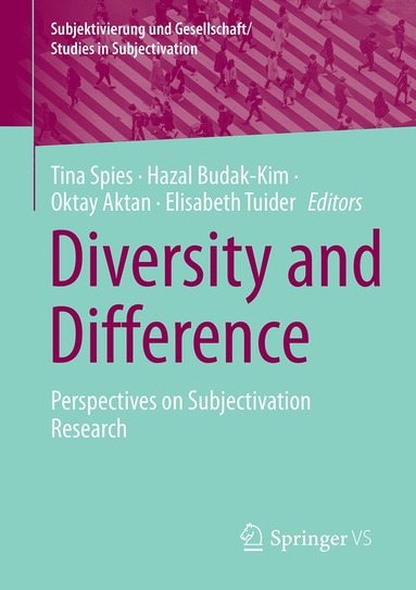 Tina Spies, Hazal Budak-Kim, Oktay Aktan, Elisabeth Tuider - Diversity and Difference, Häftad