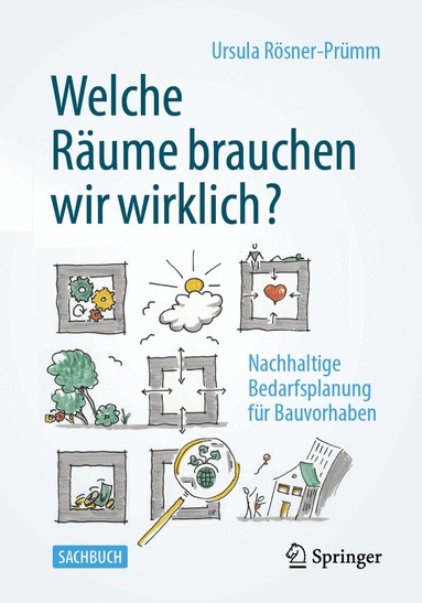 Ursula Rösner-Prümm - Welche Räume brauchen wir wirklich?, Häftad