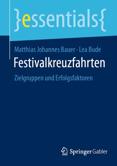 Matthias Johannes Bauer, Lea Bude - Festivalkreuzfahrten, Häftad
