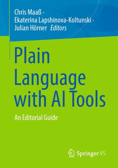 Chris Maaß, Ekaterina Lapshinova-Koltunski, Julian Hörner - Plain Language with AI Tools, Häftad