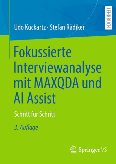 Udo Kuckartz, Stefan Rädiker - Fokussierte Interviewanalyse mit MAXQDA und AI Assist, Häftad