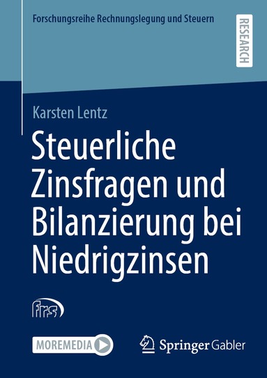 Karsten Lentz - Steuerliche Zinsfragen und Bilanzierung bei Niedrigzinsen, Häftad