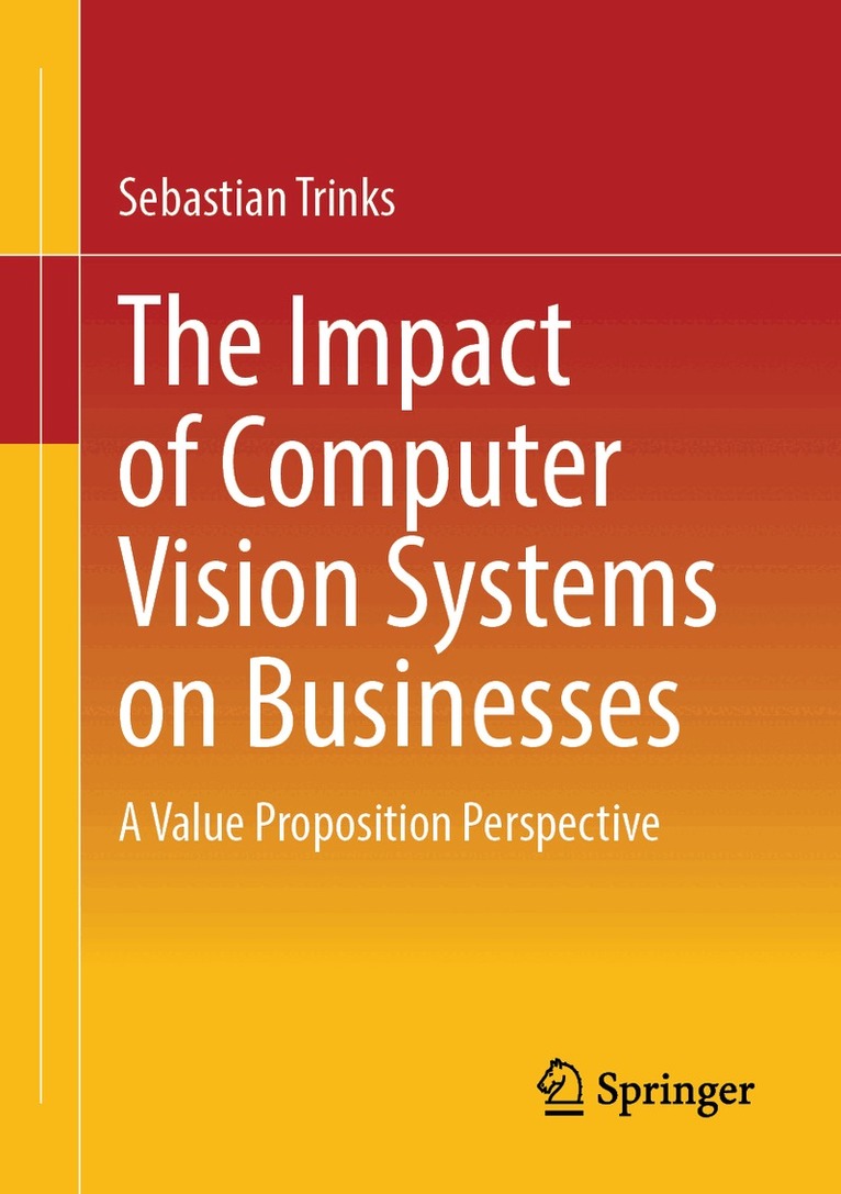 Sebastian Trinks - Impact of Computer Vision Systems on Businesses, Häftad. Tillgänglighet: Kommande