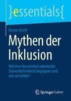 Rainer Durth - Mythen der Inklusion, Häftad