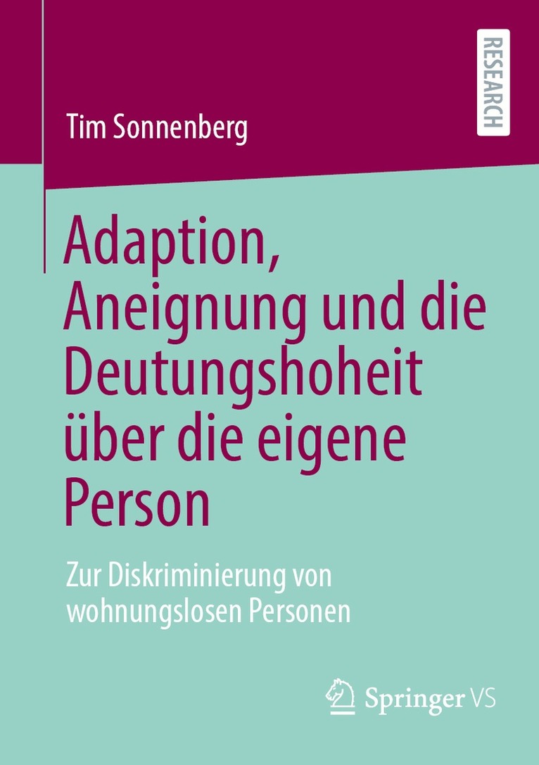 Tim Sonnenberg - Adaption, Aneignung und die Deutungshoheit über die eigene Person, Häftad
