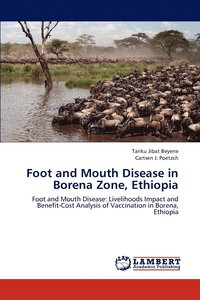 bokomslag Foot and Mouth Disease in Borena Zone, Ethiopia