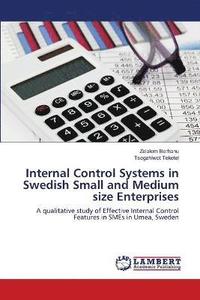 bokomslag Internal Control Systems in Swedish Small and Medium size Enterprises