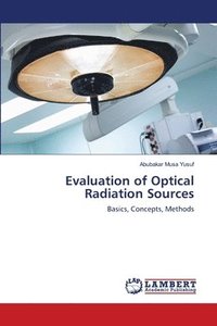 bokomslag Evaluation of Optical Radiation Sources