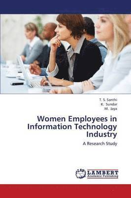 Women Employees in Information Technology Industry 1