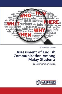 Assessment of English Communication Among Malay Students 1