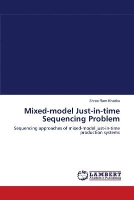 Mixed-model Just-in-time Sequencing Problem 1