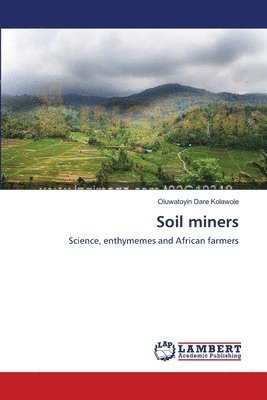 bokomslag Soil miners